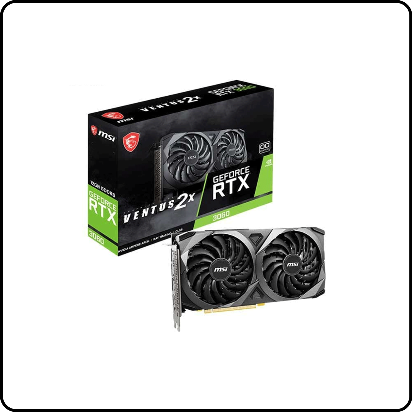 CARD MÀN HÌNH GEFORCE RTX 3060 12GB MSI VENTUS 2X OC GDDR6