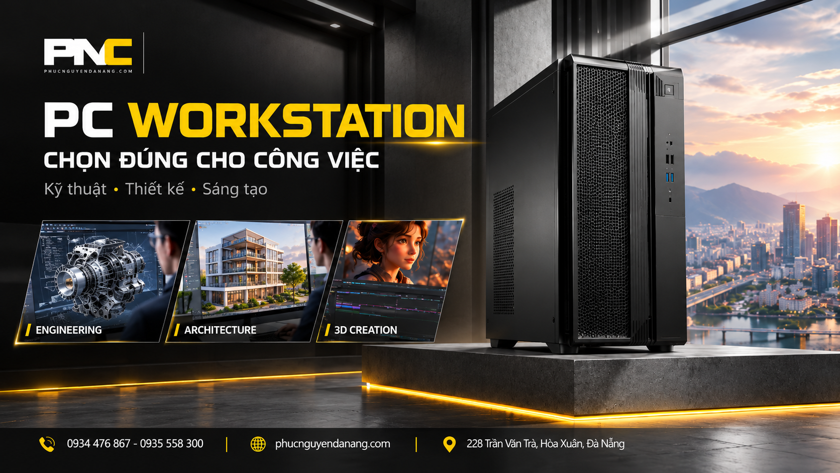 Workstation chuyên nghiệp cho kỹ thuật thiết kế và sáng tạo tại Phúc Nguyên Computer