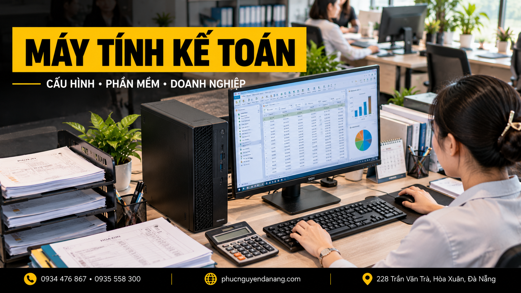 Máy tính kế toán cho doanh nghiệp tại Phúc Nguyên Computer Đà Nẵng