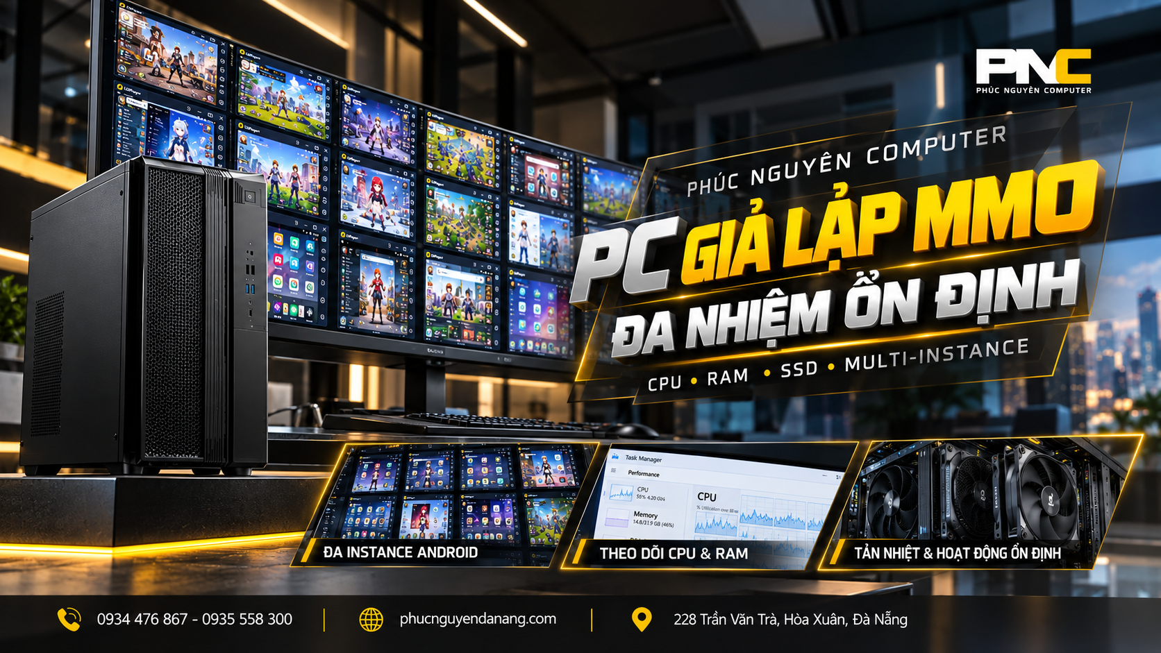 PC giả lập MMO đa nhiệm với nhiều phiên Android tại Phúc Nguyên Computer