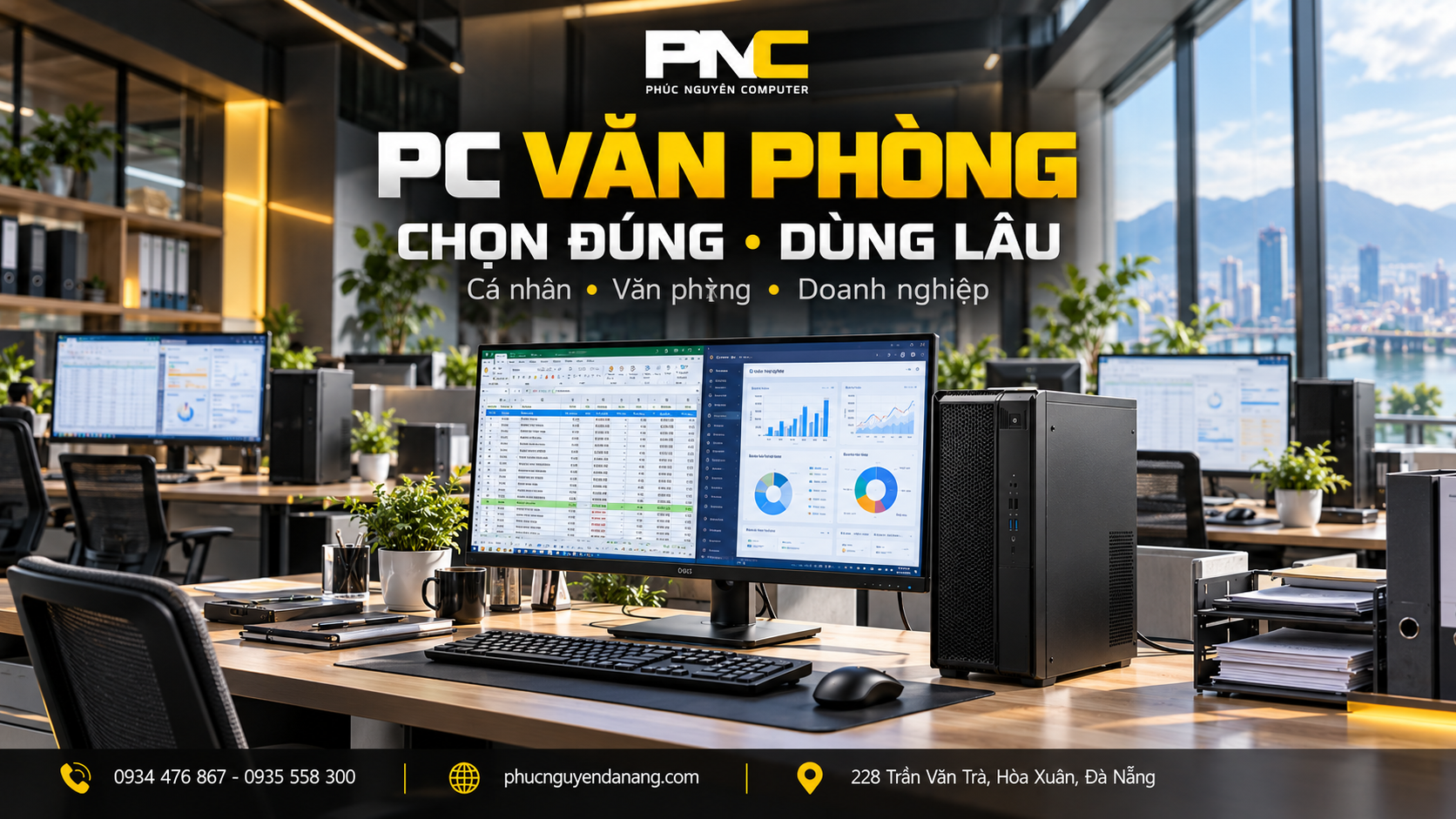 PC văn phòng trọn bộ cho cá nhân và doanh nghiệp tại Phúc Nguyên Computer Đà Nẵng
